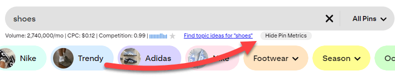 The Hide Pin Metrics button under the Pinterest search bar